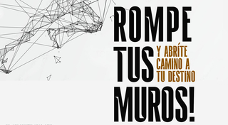 Rompe tus muros